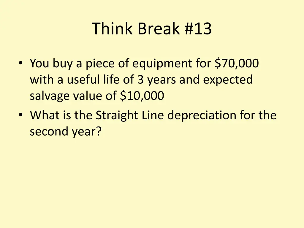 think break 13