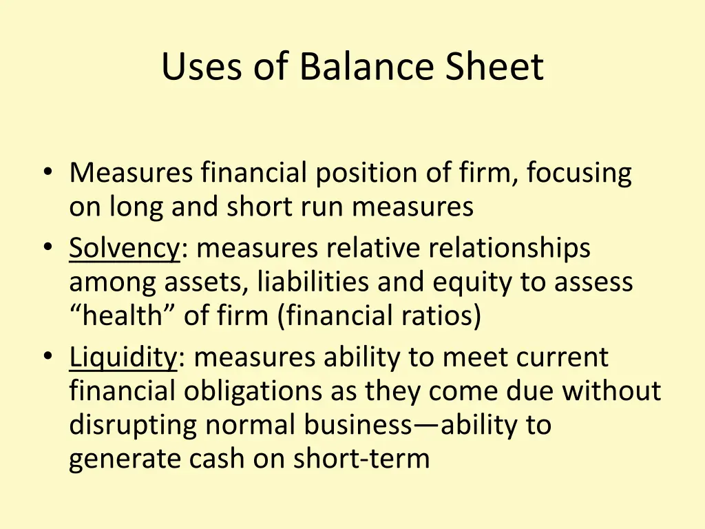 uses of balance sheet