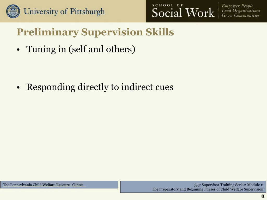 preliminary supervision skills