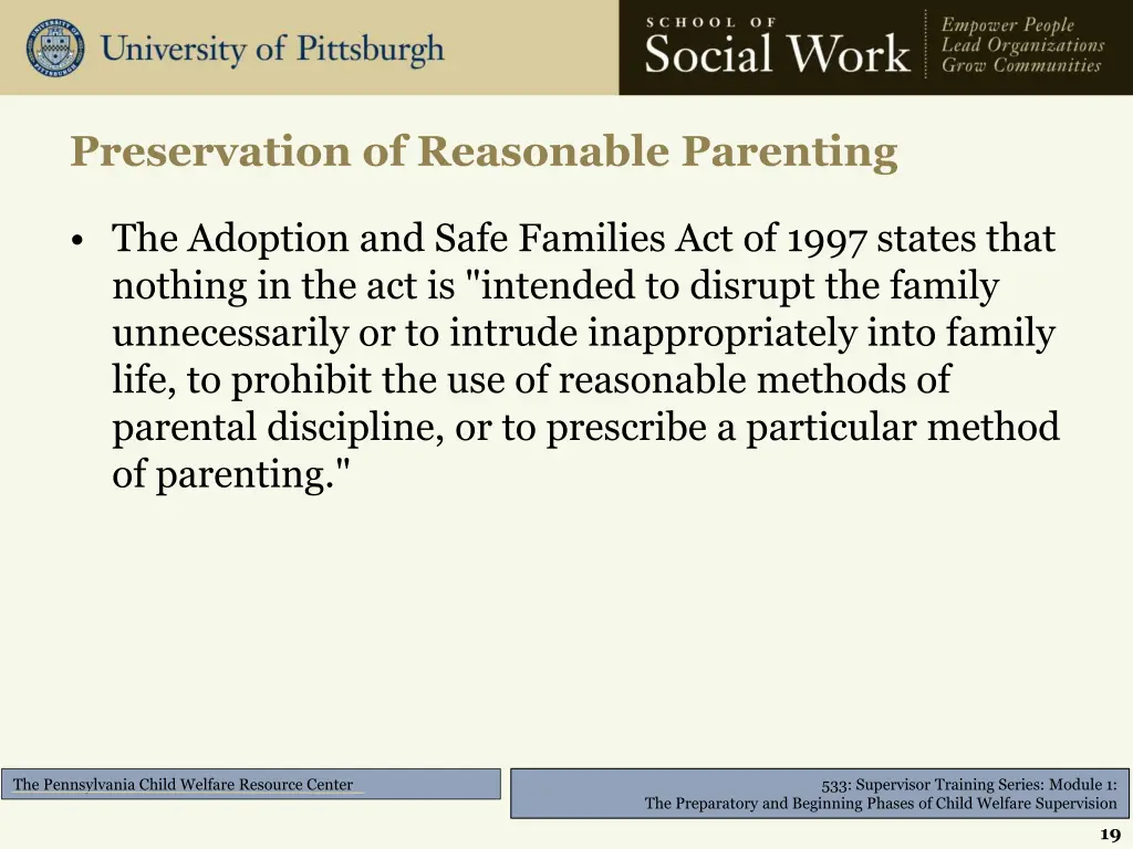 preservation of reasonable parenting