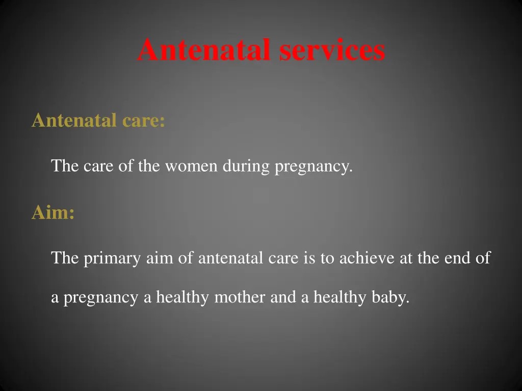 antenatal services