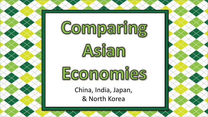 comparing asian economies china india japan north