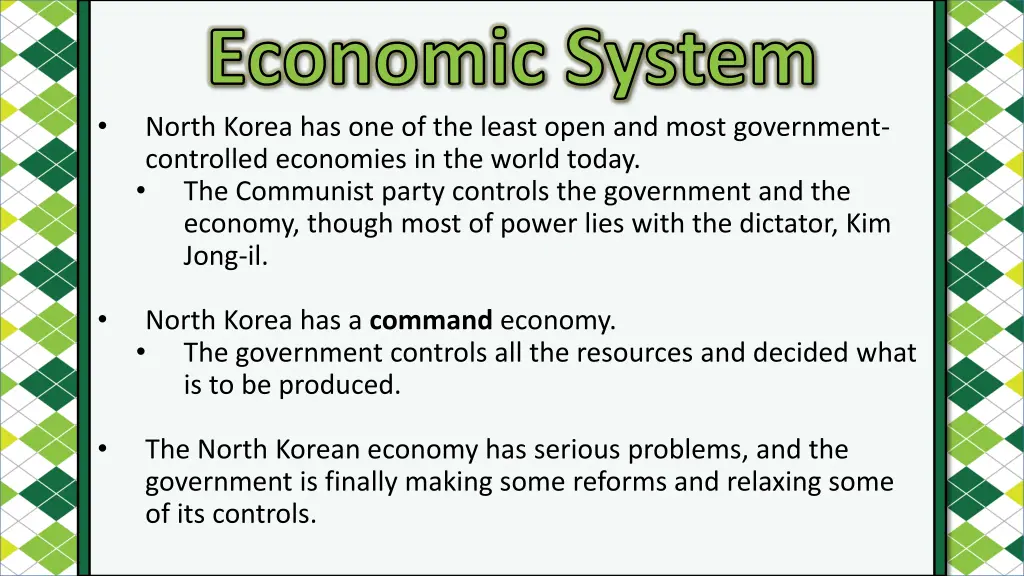 economic system north korea has one of the least