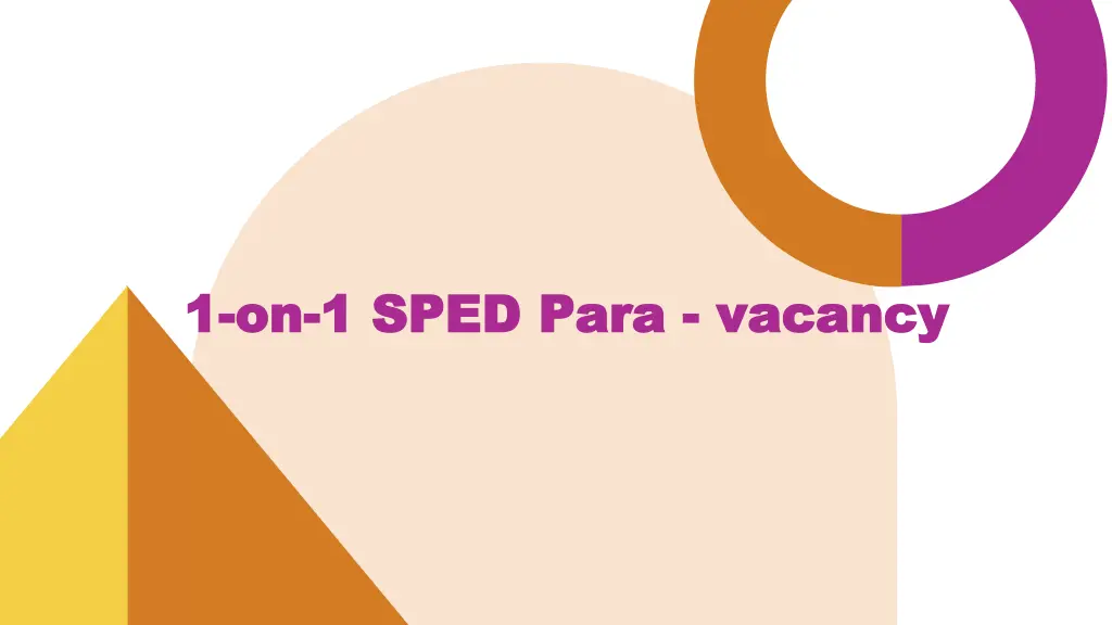1 1 on on 1 sped para 1 sped para vacancy