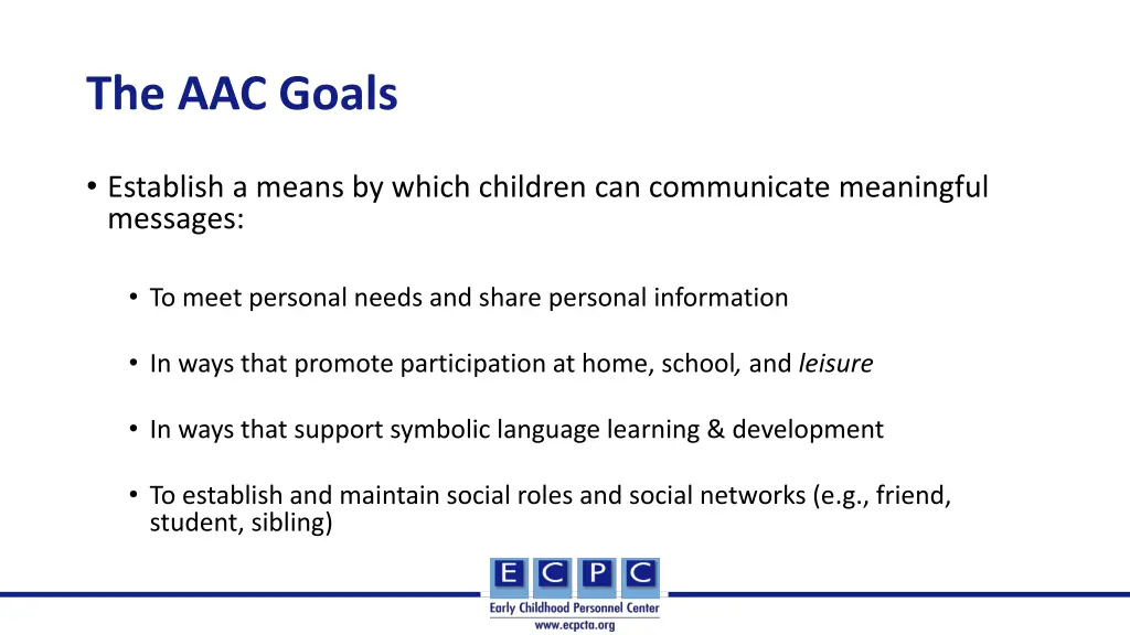 the aac goals