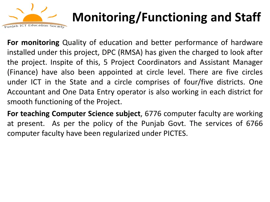 monitoring functioning and staff