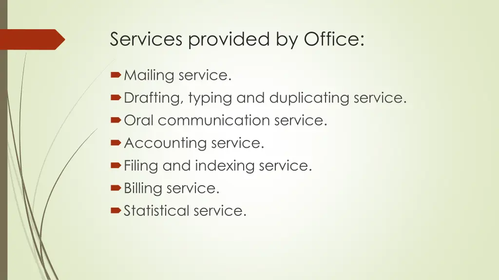 services provided by office