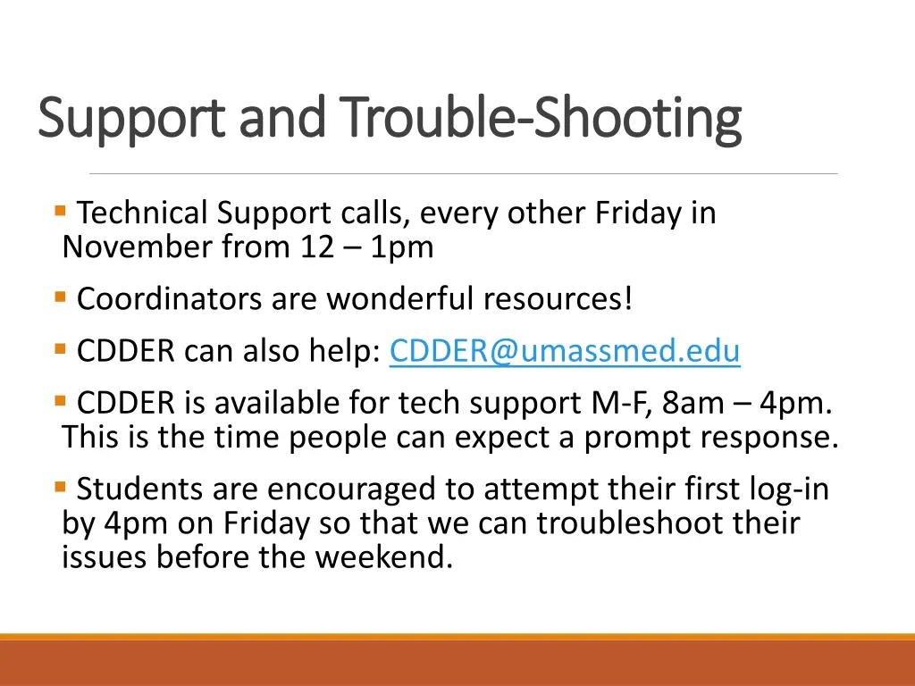 support and trouble support and trouble shooting