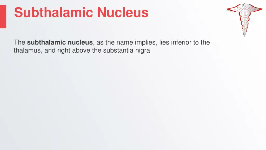subthalamic nucleus