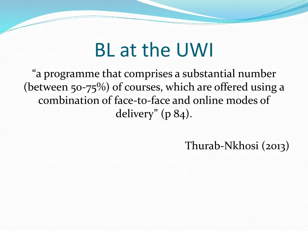 bl at the uwi 1