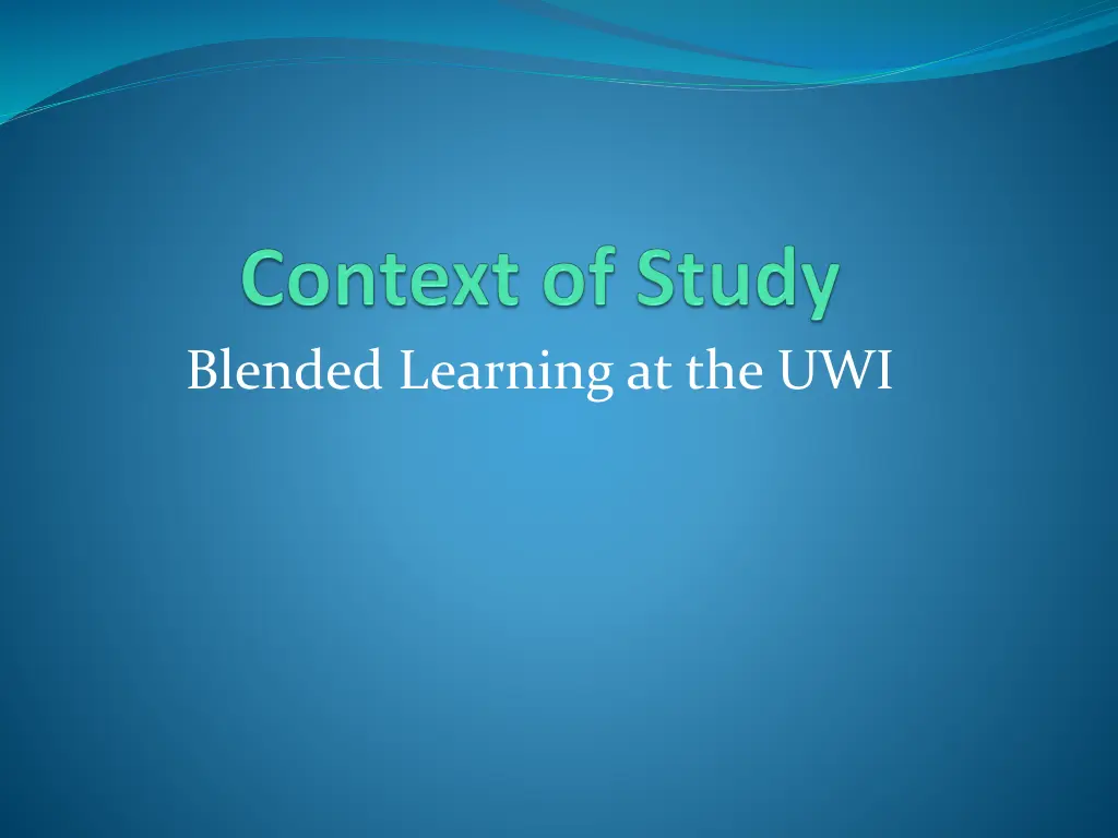 blended learning at the uwi
