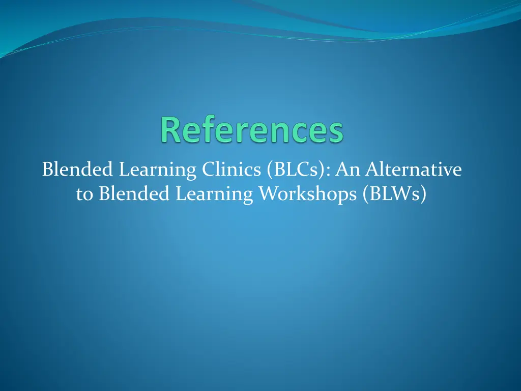 blended learning clinics blcs an alternative
