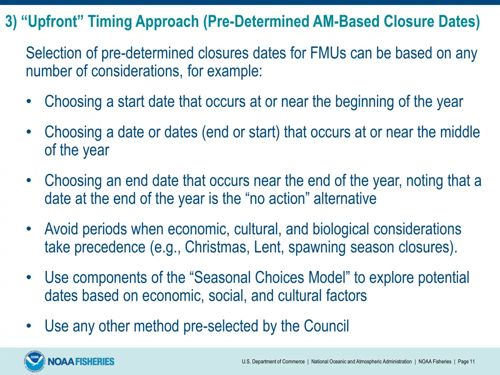 3 upfront timing approach pre determined am based
