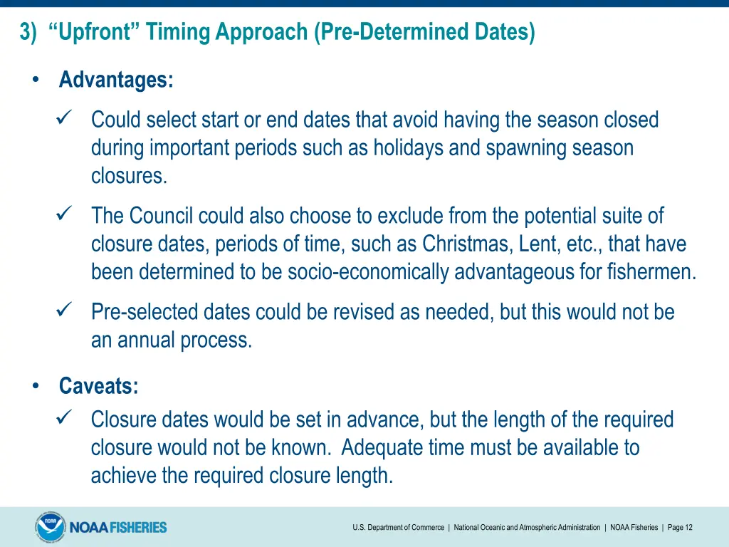 3 upfront timing approach pre determined dates