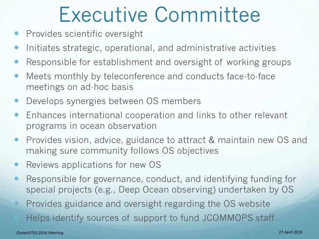 executive committee provides scientific oversight