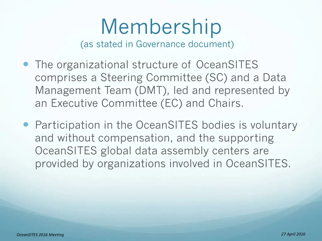 membership as stated in governance document