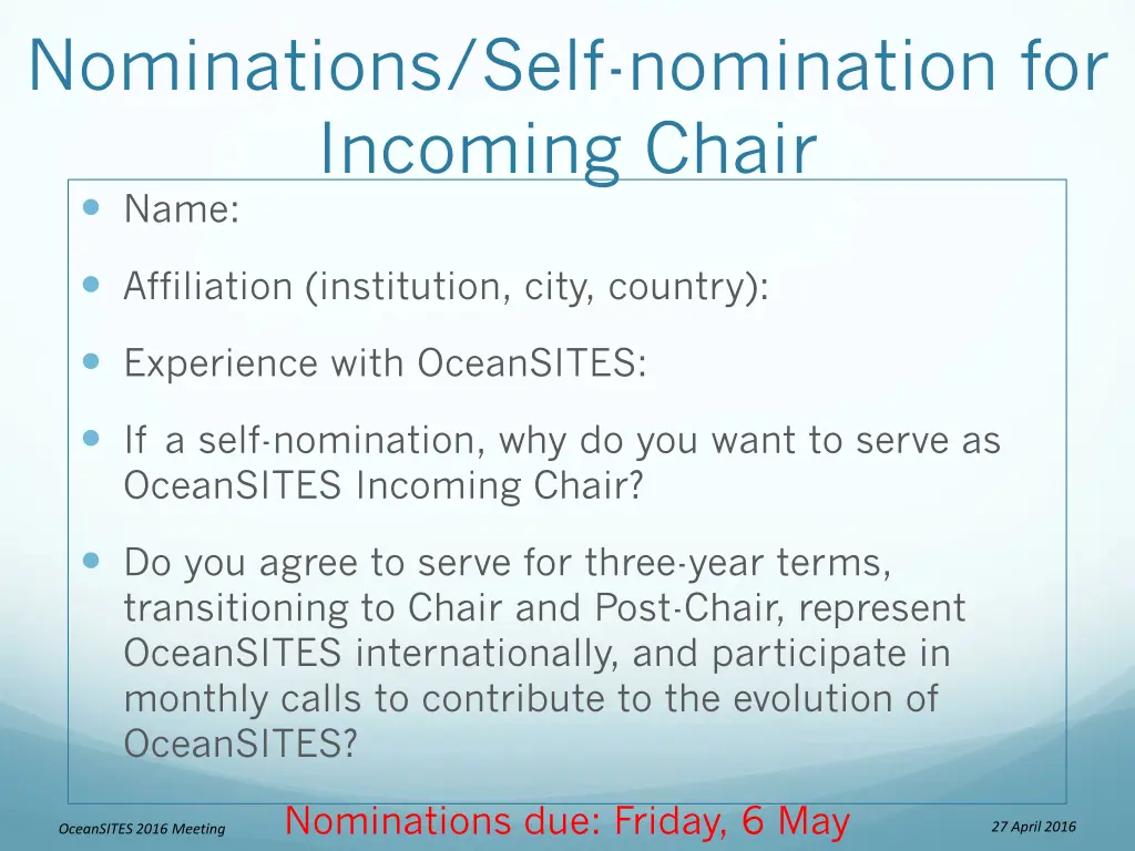 nominations self nomination for incoming chair