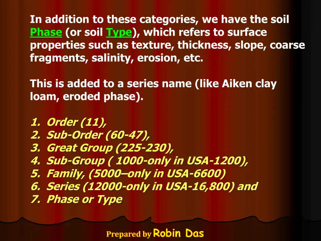 in addition to these categories we have the soil
