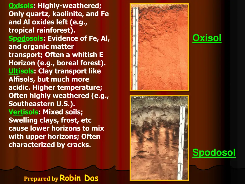 oxisols highly weathered only quartz kaolinite