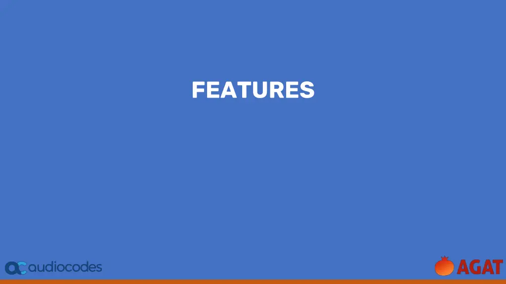 features