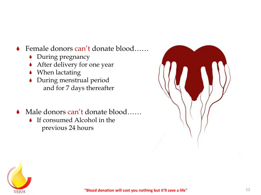 female donors can t donate blood during pregnancy