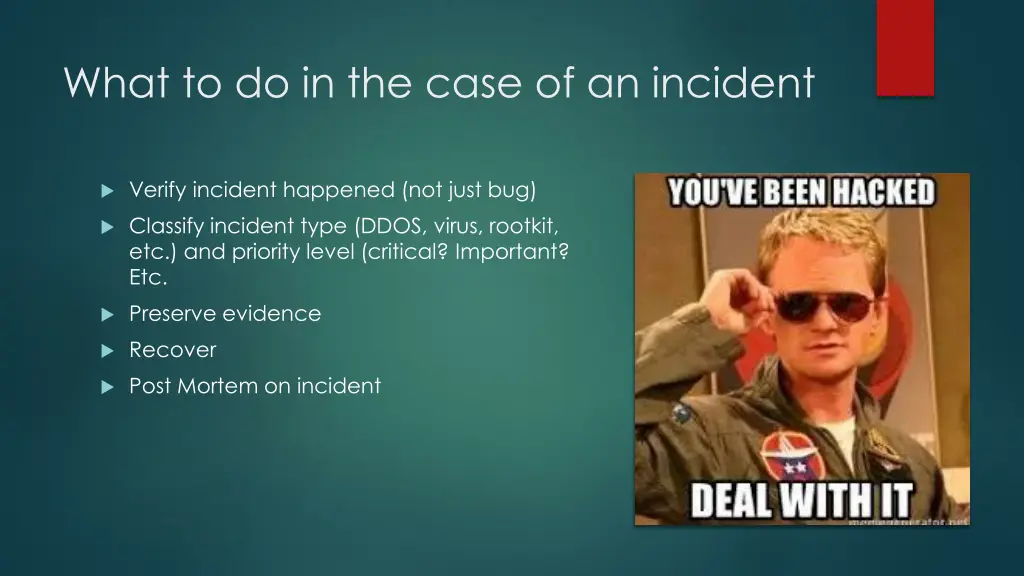 what to do in the case of an incident