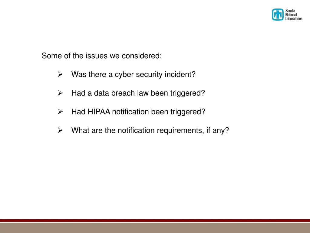 some of the issues we considered