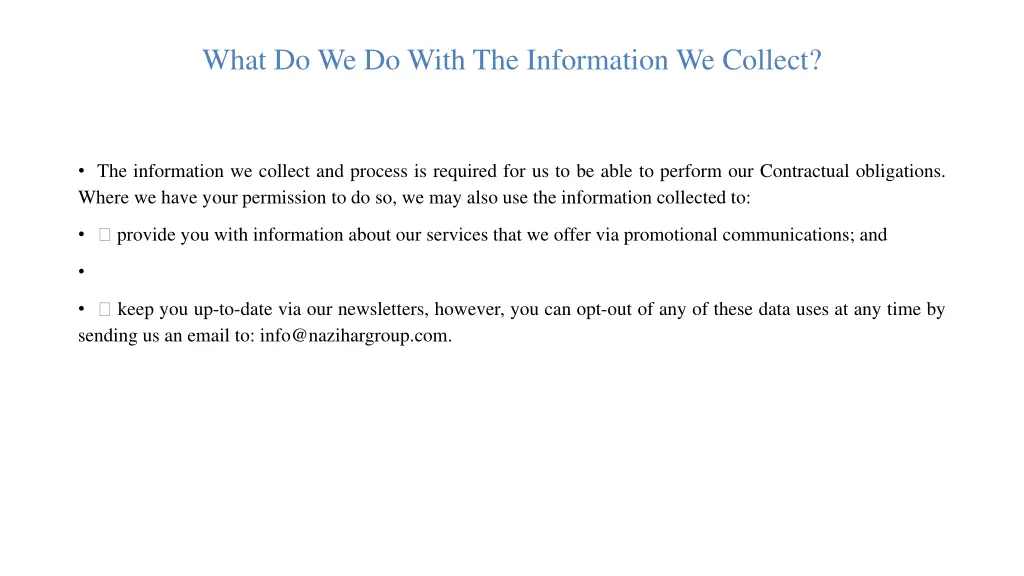 what do we do with the information we collect