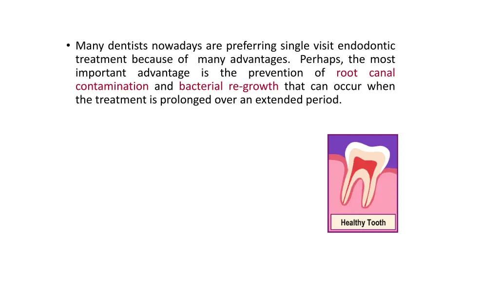 many dentists nowadays are preferring single