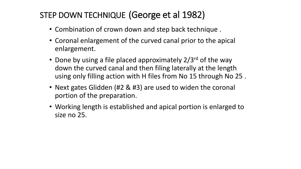 step down technique step down technique george