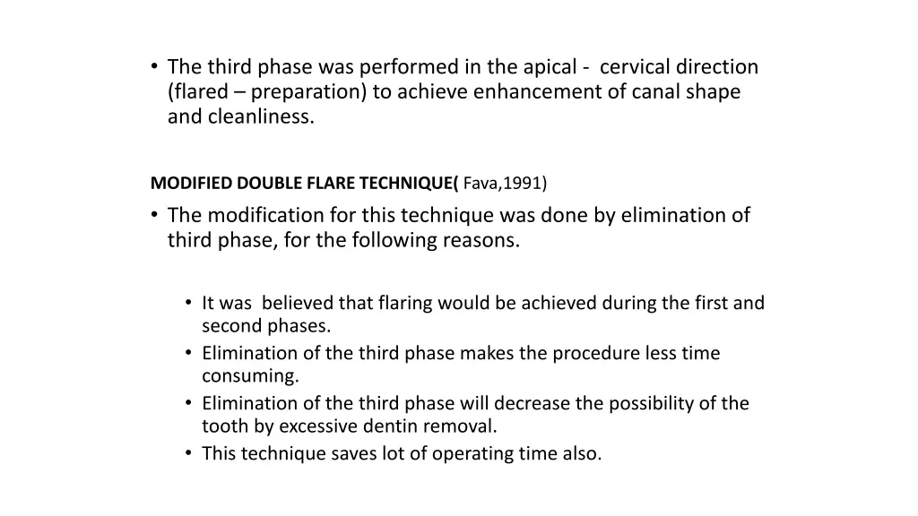 the third phase was performed in the apical