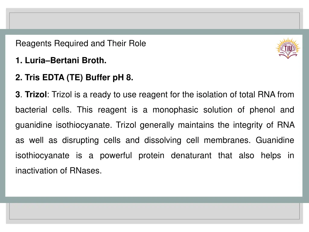 reagents required and their role