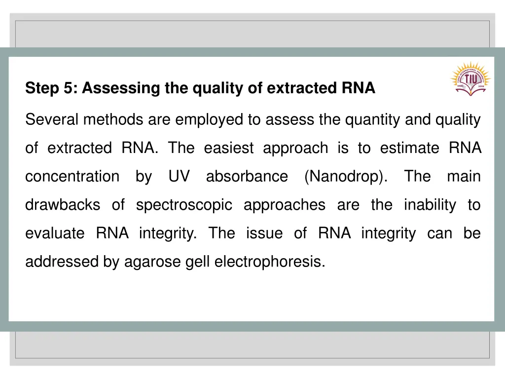step 5 assessing the quality of extracted rna
