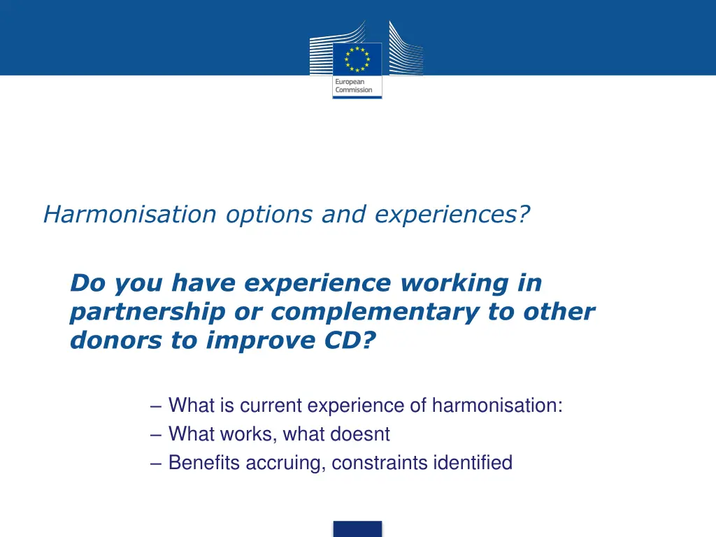 harmonisation options and experiences