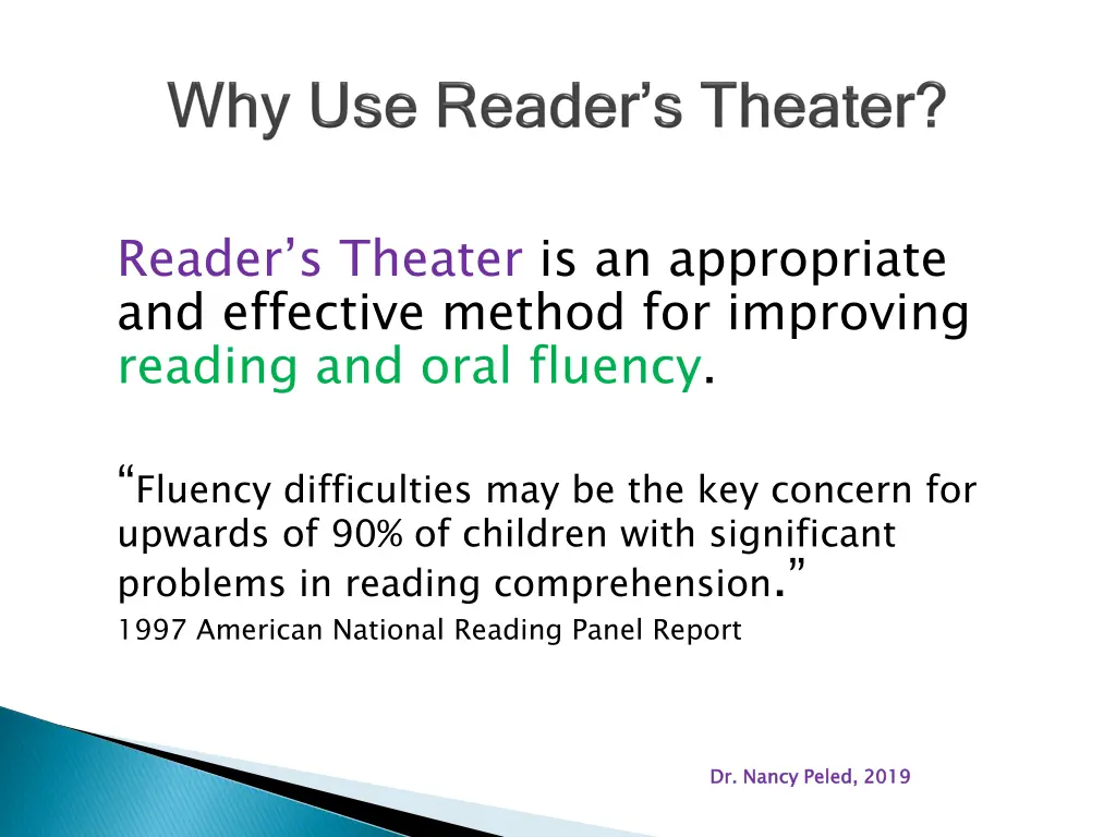 reader s theater is an appropriate and effective
