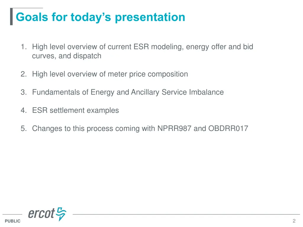 goals for today s presentation