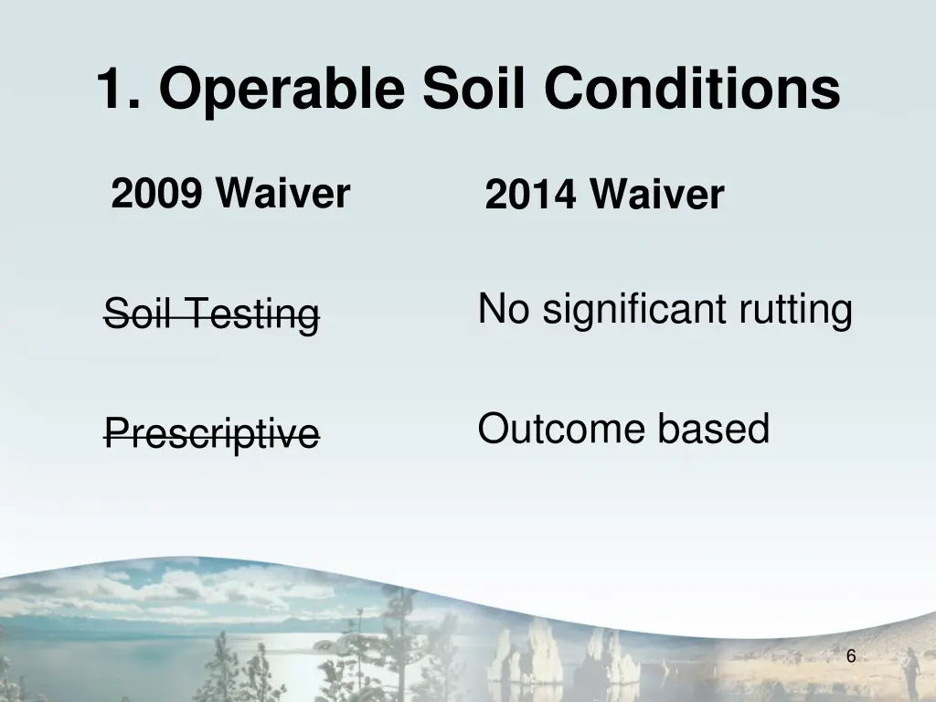 1 operable soil conditions