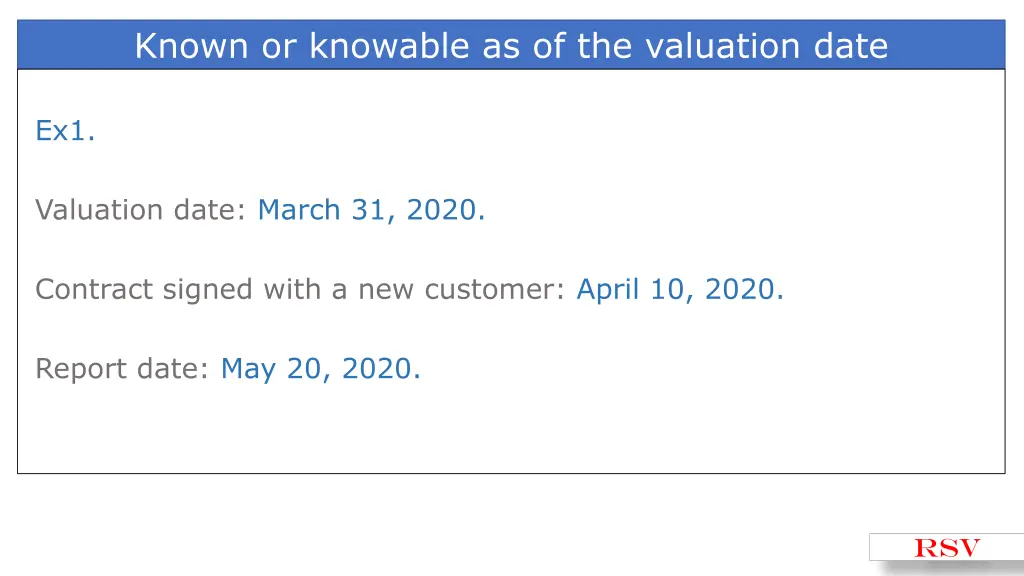 known or knowable as of the valuation date