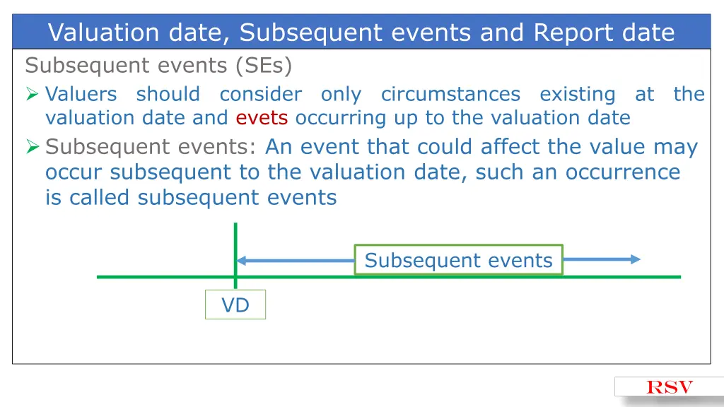 valuation date subsequent events and report date 5
