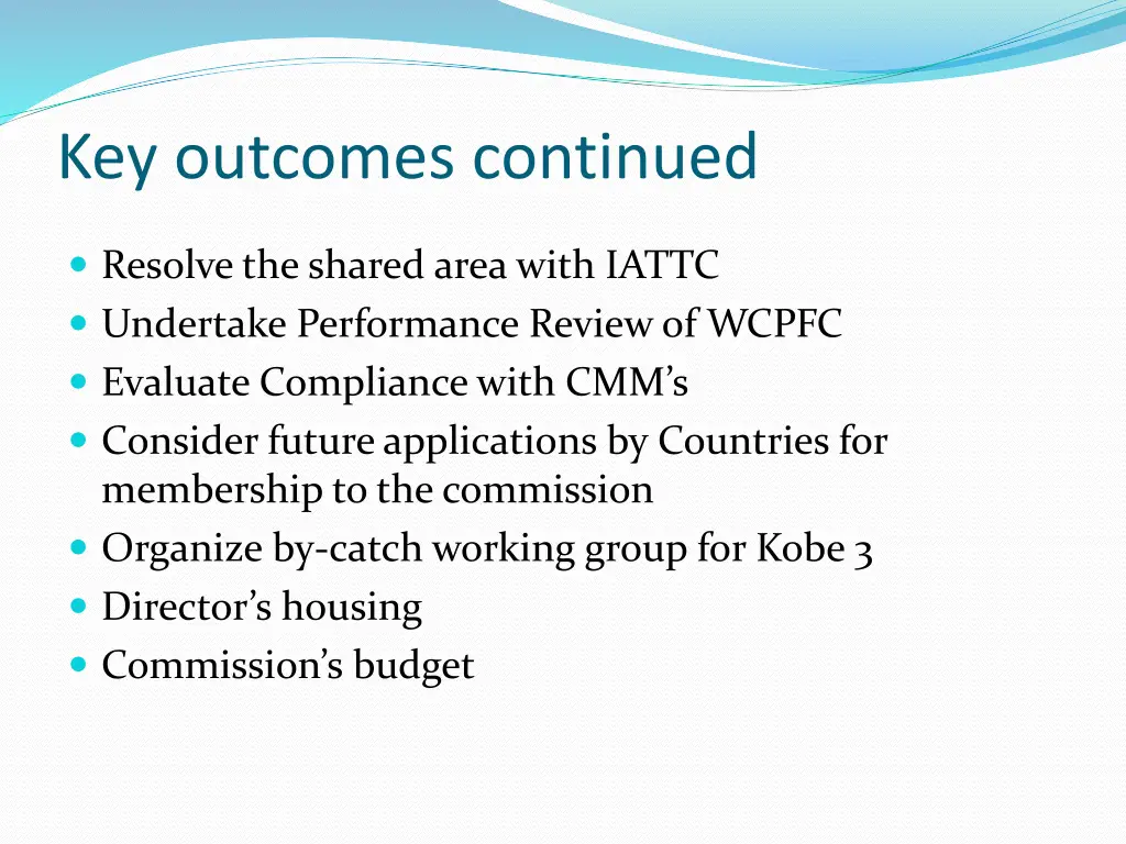 key outcomes continued