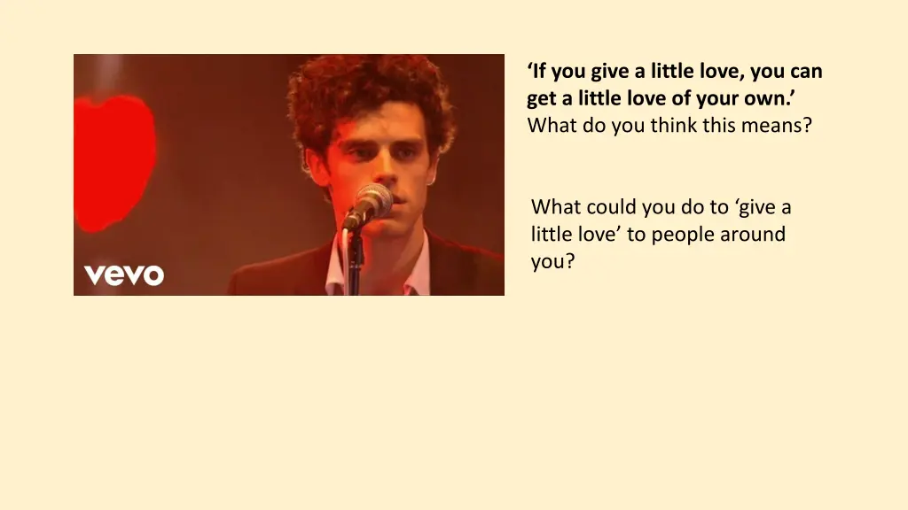 if you give a little love you can get a little