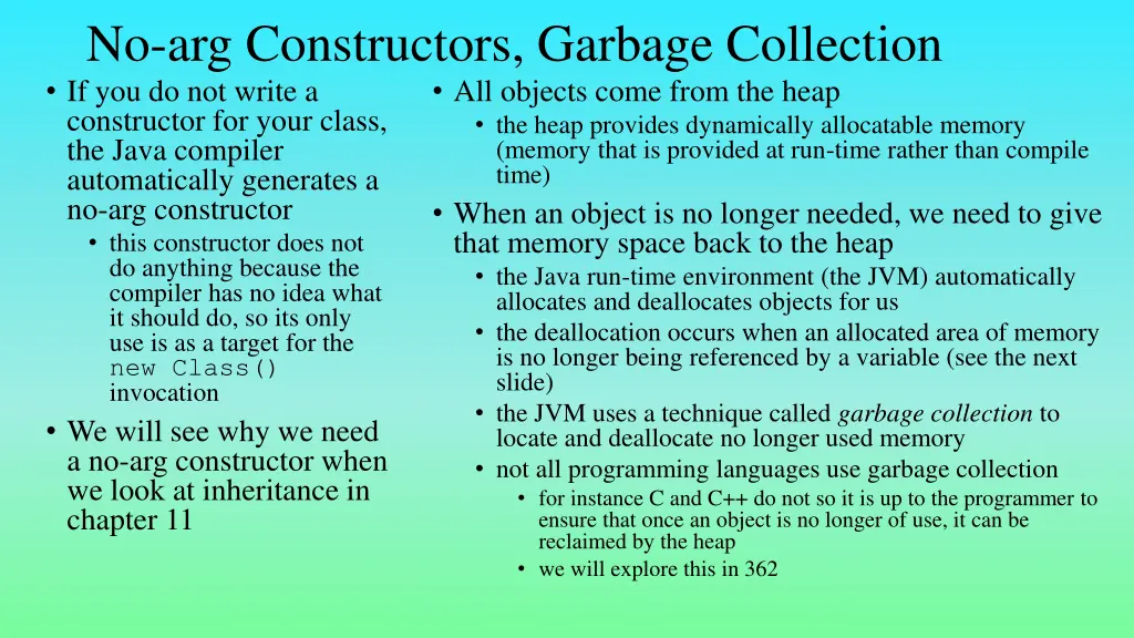 no arg constructors garbage collection