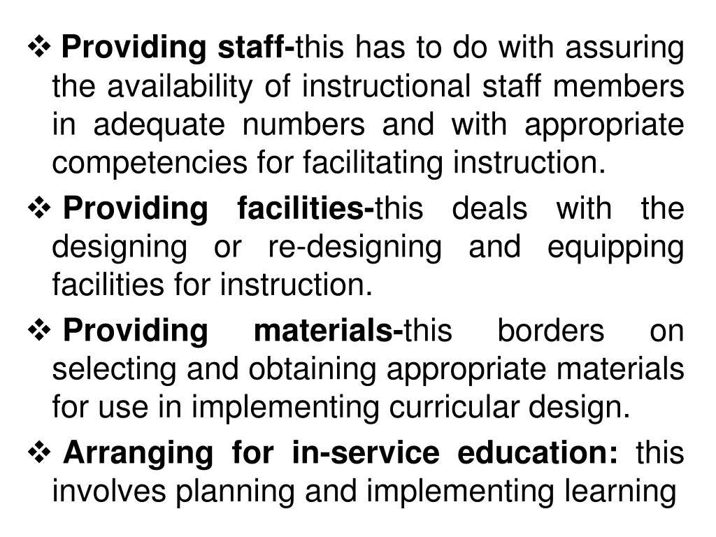 providing staff this has to do with assuring