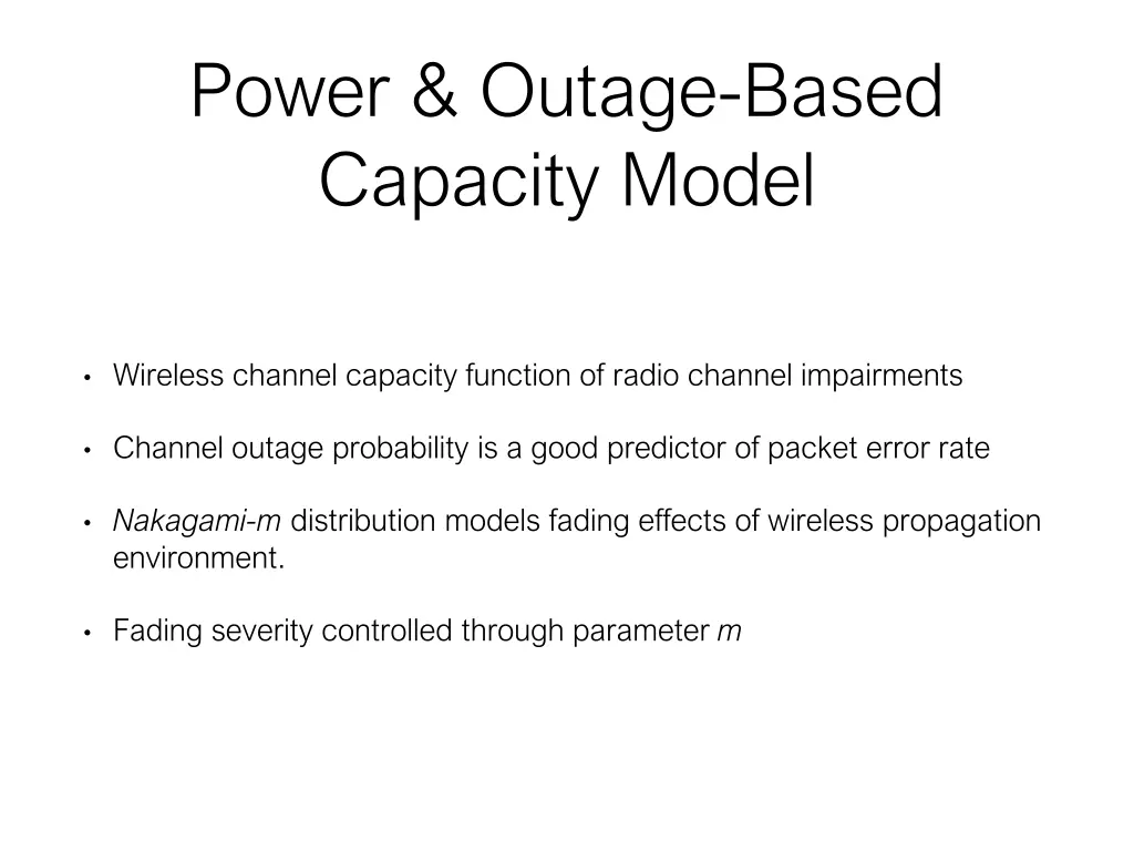 power outage based capacity model