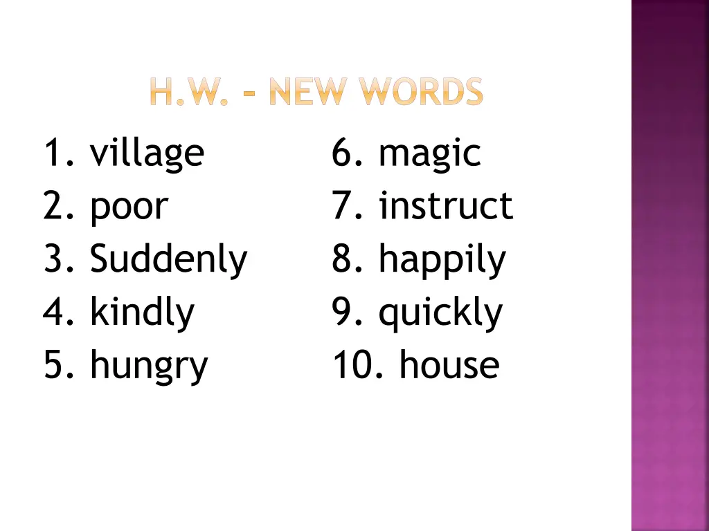 h w new words 1 village 2 poor 3 suddenly