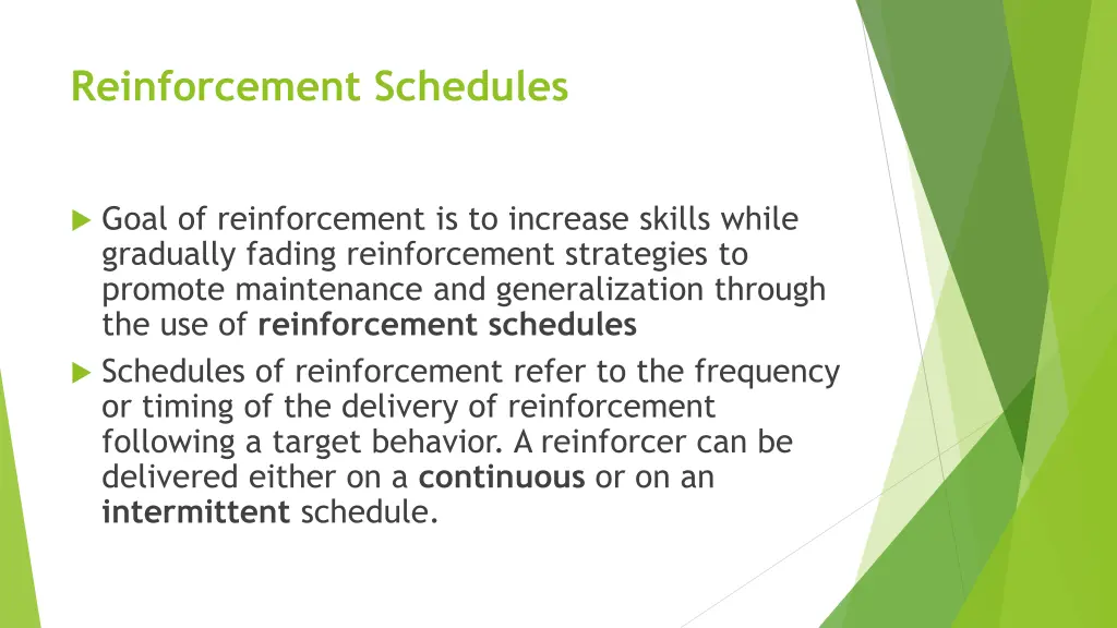 reinforcement schedules