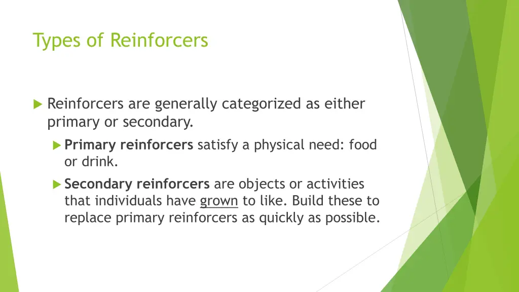 types of reinforcers