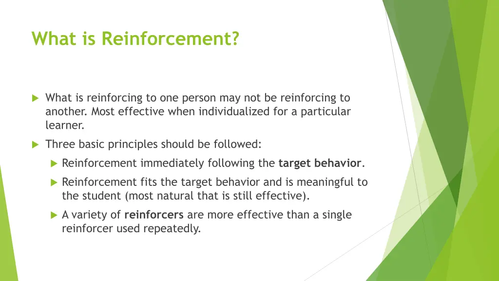 what is reinforcement
