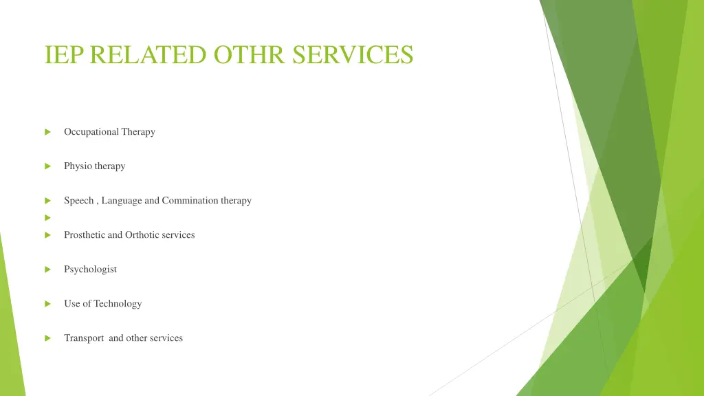 iep related othr services