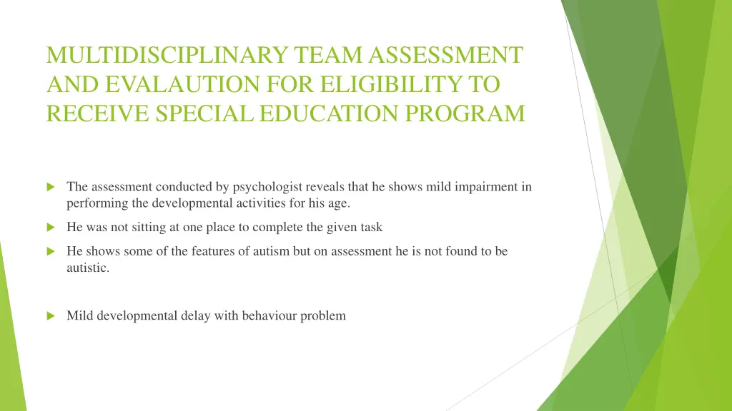 multidisciplinary team assessment and evalaution 1